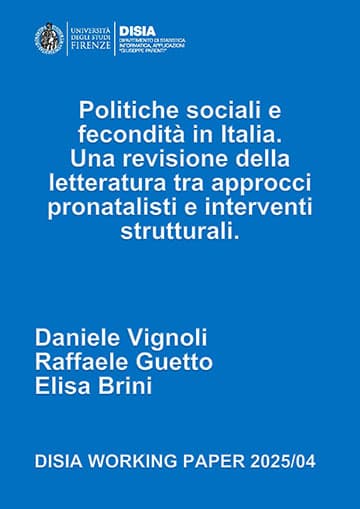 Politiche sociali e fecondità in Italia. Una revisione della letteratura tra approcci pronatalisti e interventi strutturali.