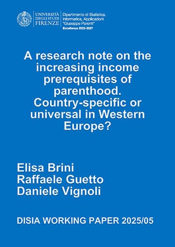 A research note on the increasing income prerequisites of parenthood. Country-specific or universal in Western Europe?